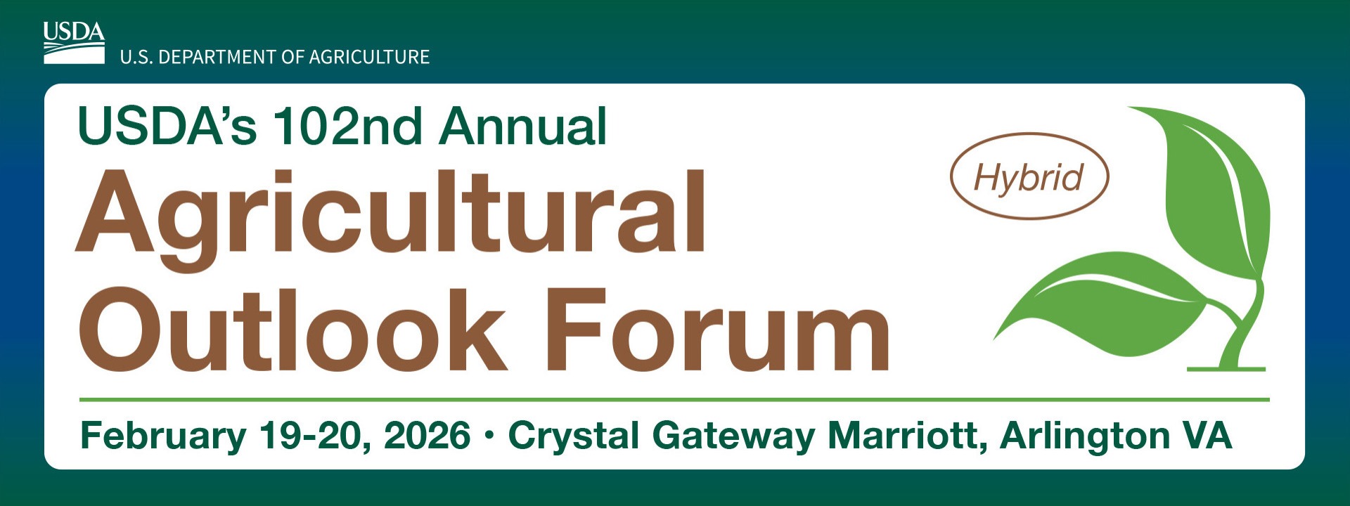USDA’s 102nd Agricultural Outlook Forum